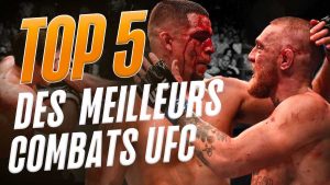 top 5 meilleurs combats ufc