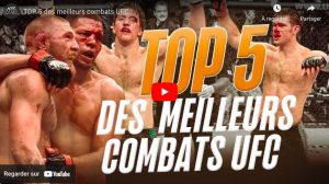 top 5 meilleurs combats UFC