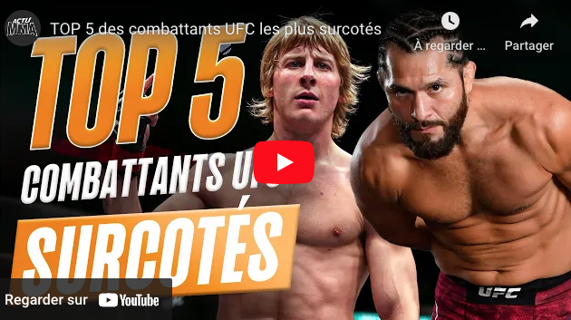 top 5 combattants ufc surcotés