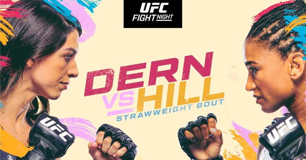 UFC Vegas 73 Dern vs. Hill :  la carte, les horaires et comment le regarder