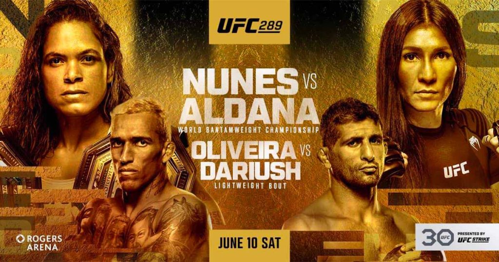 UFC 289 Nunes vs. Aldana : la carte, les horaires et comment le regarder