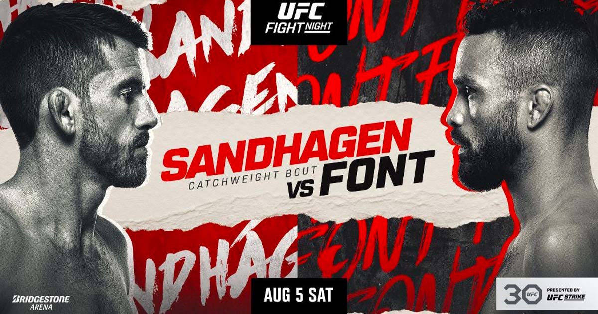 UFC Sandhagen vs. Font : la carte, les horaires et comment le regarder