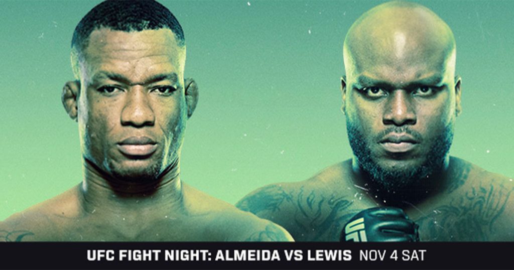 UFC Fight Night Almeida vs. Lewis : la carte, les horaires et comment le regarder