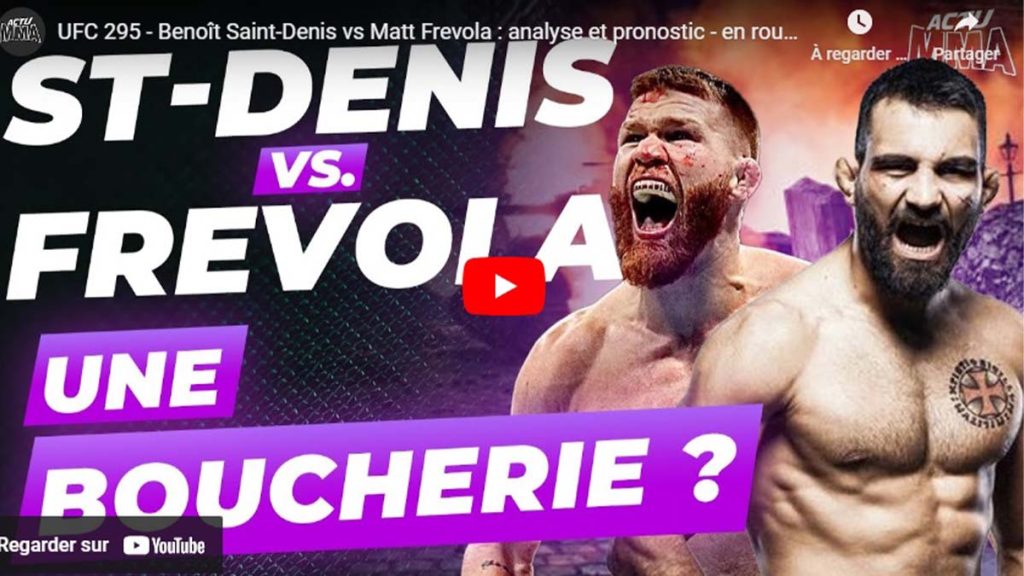 L'analyse de Benoit Saint-Denis vs Matt Frevola à l'UFC 295 avec notre podcast !