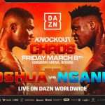 Anthony Joshua vs. Francis Ngannou : la carte, les horaires et comment regarder Anthony Joshua vs. Francis Ngannou : la carte, les horaires et comment regarder