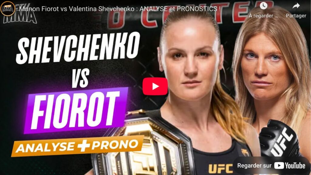 Manon Fiorot vs Valentina Shevchenko : ANALYSE et PRONOSTICS !