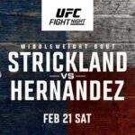 UFC Houston - Strickland vs Hernandez : la carte, les horaires et comment regarder UFC Fight Night 267 - Strickland vs Hernandez : la carte, les horaires et comment regarder