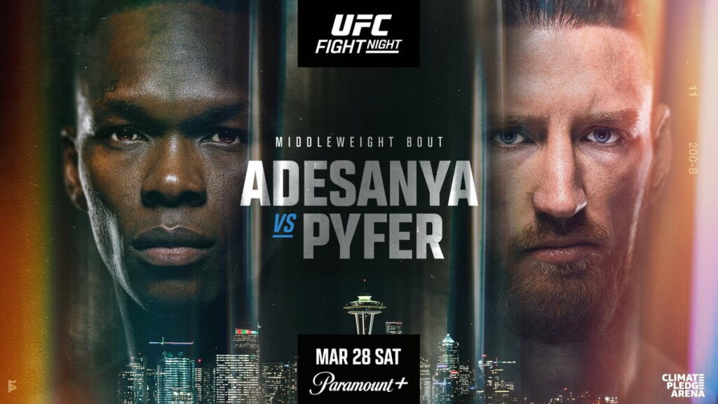 ufc-seattle-adesanya-vs-pyfer-la-carte-complete-les-horaires-et-comment-regarder-levenement