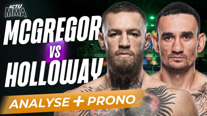 Podcast YouTube - Analyse + Prono - McGregor vs Holloway