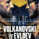 UFC 333 &ndash; Volkanovski vs Evloev : la carte, les horaires et comment regarder
